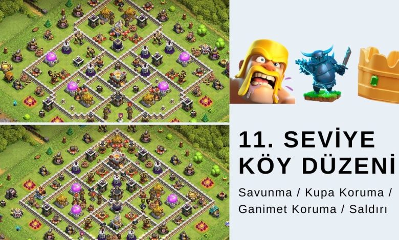 Clash of Clans 11. Seviye Köy Düzeni
