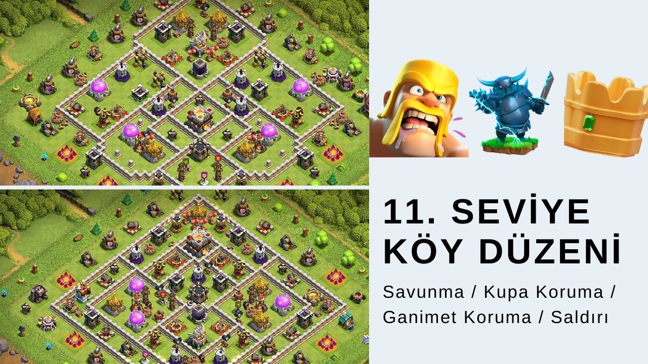 Clash of Clans 11. Seviye Köy Düzeni